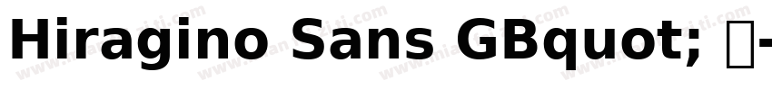Hiragino Sans GBquot; 宋字体转换